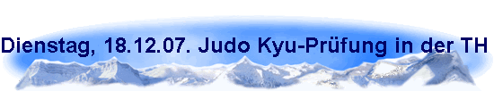 Dienstag, 18.12.07. Judo Kyu-Pr�fung in der TH der Kopernikus-Str. K�ln-Buchforst