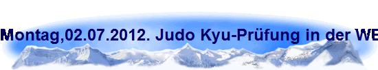 Montag,02.07.2012. Judo Kyu-Pr�fung in der WBG Sporthalle.