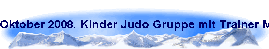 Oktober 2008. Kinder Judo Gruppe mit Trainer Martin Handrich in der TH K�ln-Buchforst.