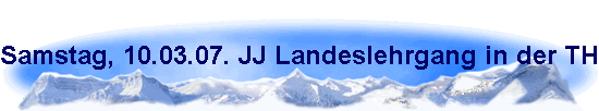 Samstag, 10.03.07. JJ Landeslehrgang in der TH Kopernikus-Str. mit Dieter Lindner 7. Dan.